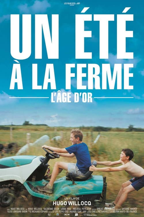 Un été à la ferme - L'âge d'or